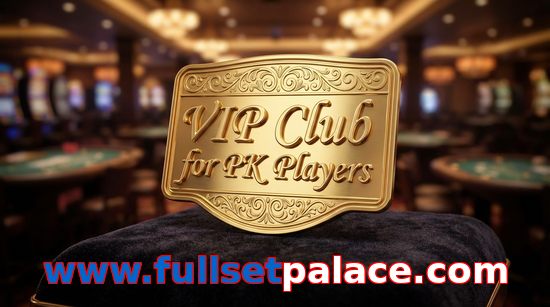 Main screen of Www.fullsetpalace.com vip page for PK players